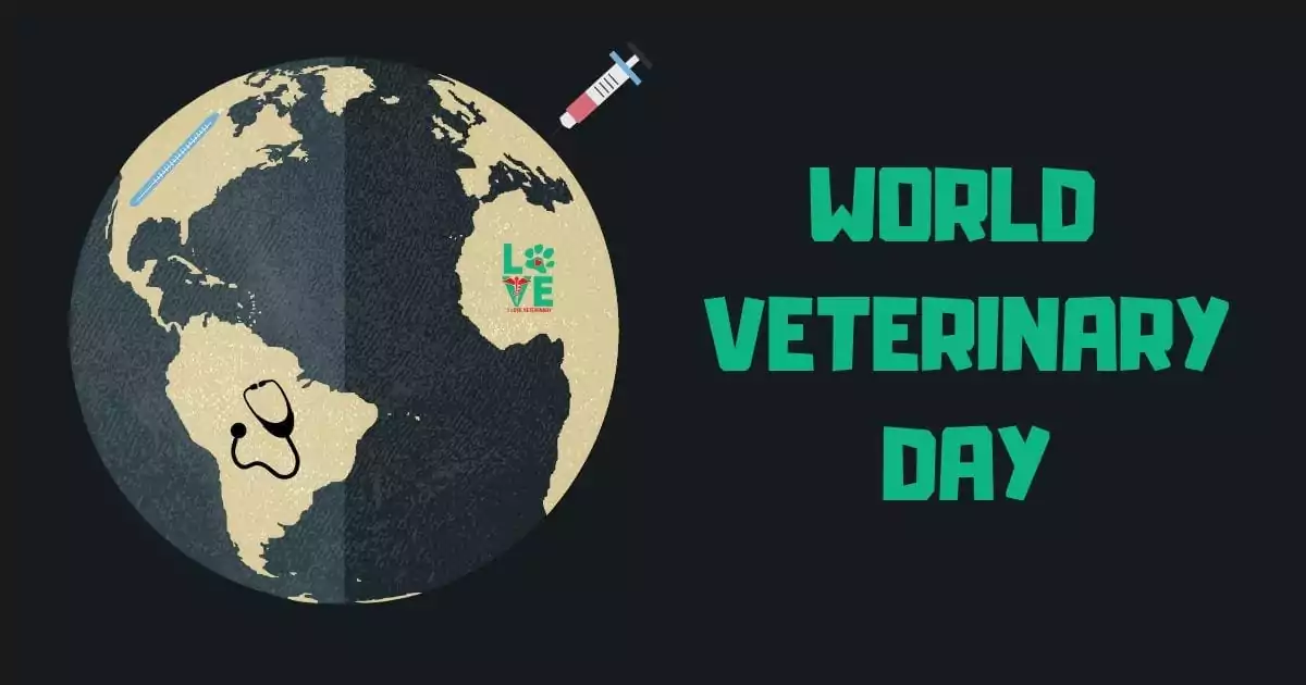 WORLD VETERINARY DAY 2 I Love Veterinary - Blog for Veterinarians, Vet Techs, Students