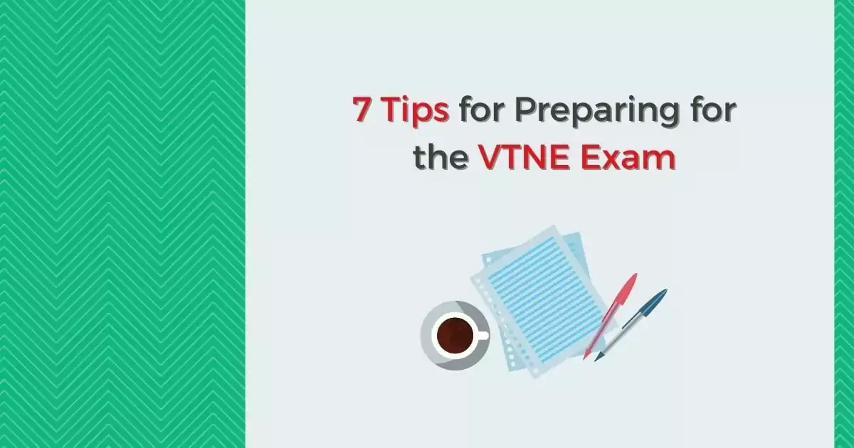 7 Tips for Preparing for the VTNE Exam - I Love Veterinary