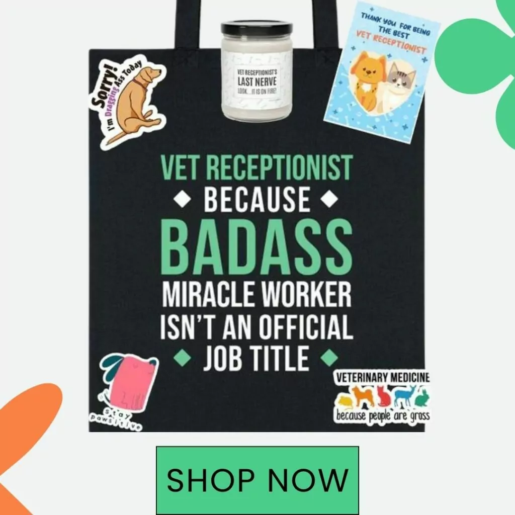 vet receptionist gift box I Love Veterinary - Blog for Veterinarians, Vet Techs, Students