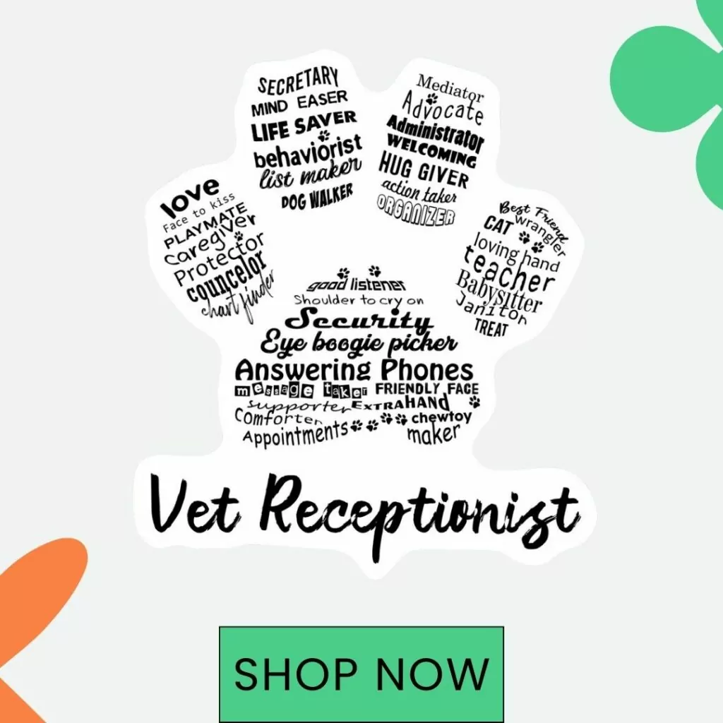vet receptionist sticker 1 I Love Veterinary - Blog for Veterinarians, Vet Techs, Students